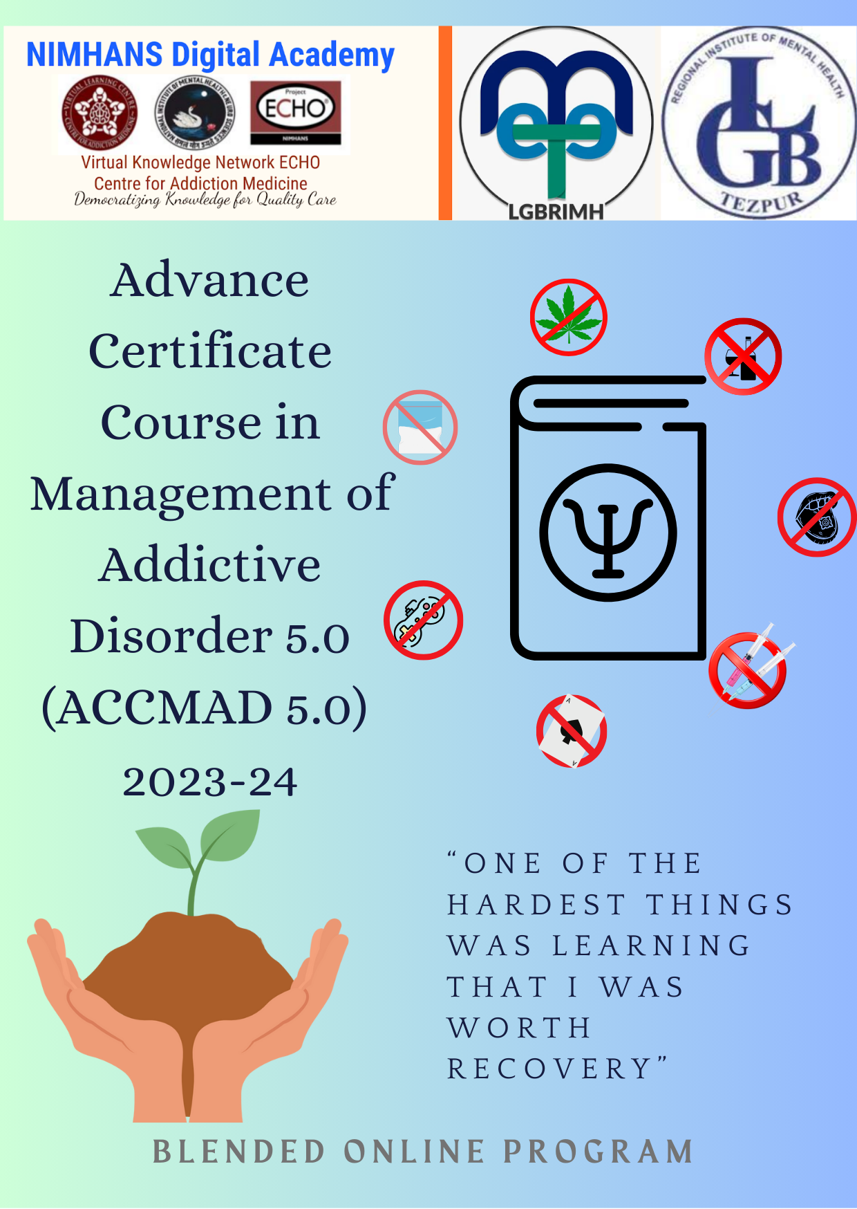 Running :Advance Certificate Course in Management of Addictive Disorder 5.0