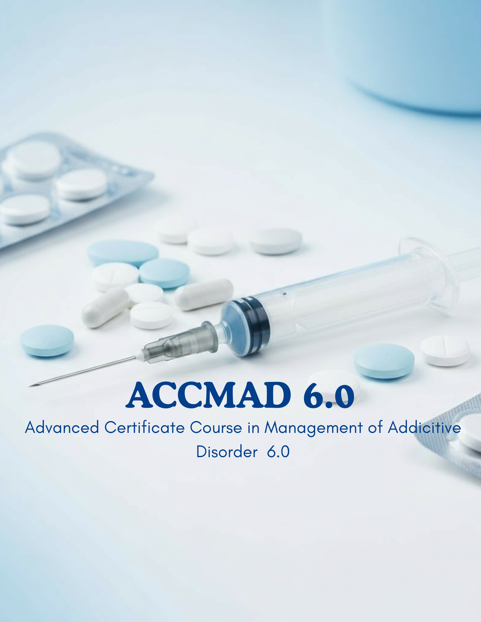 Advanced Certificate Course in Management of Addictive Disorders 6.0